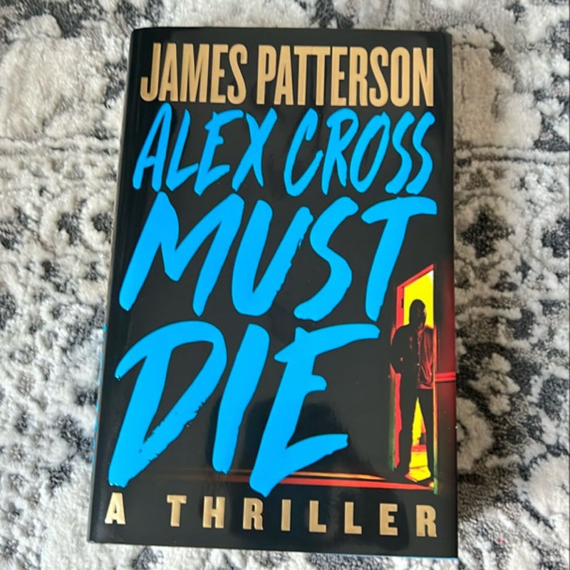 Alex Cross Must Die