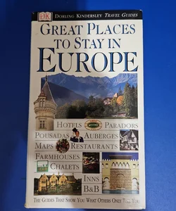 DK Eyewitness Travel Guide GREAT PLACES TO STAY IN EUROPE