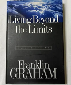 Living Beyond the Limits