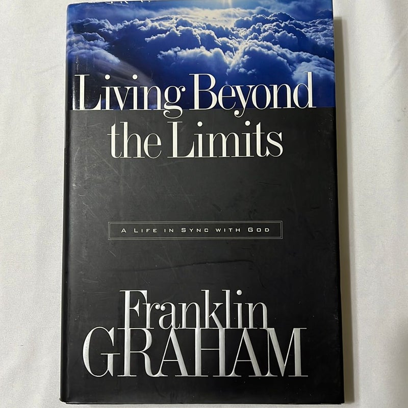 Living Beyond the Limits
