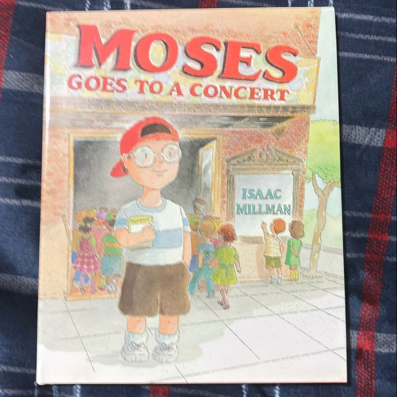 Moses Goes to a Concert