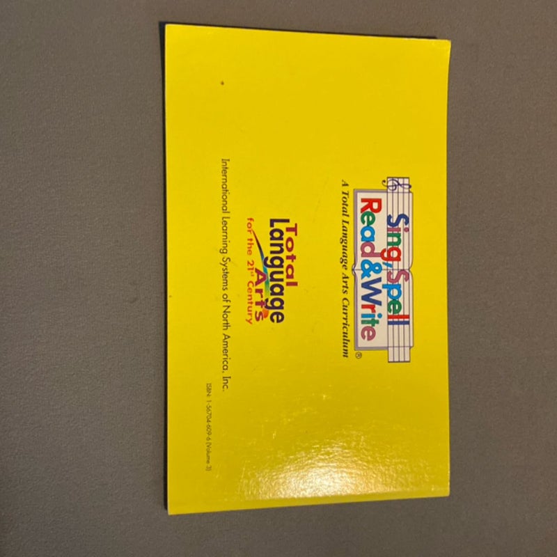 Storybook Reader #3 Kindergarten Second Edition Sing Spell Read and Write