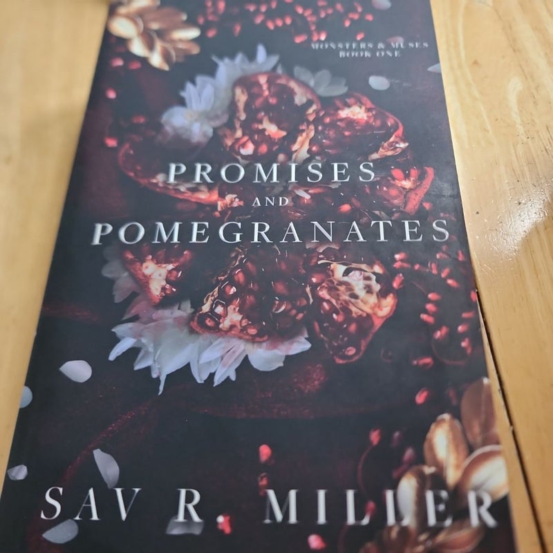 Promises and Pomegranates