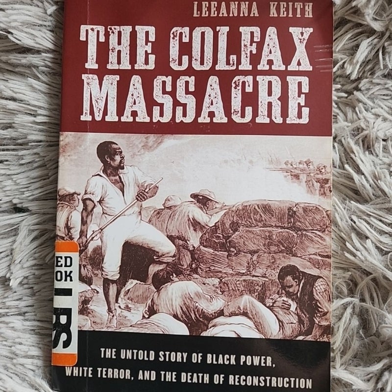 The Colfax Massacre