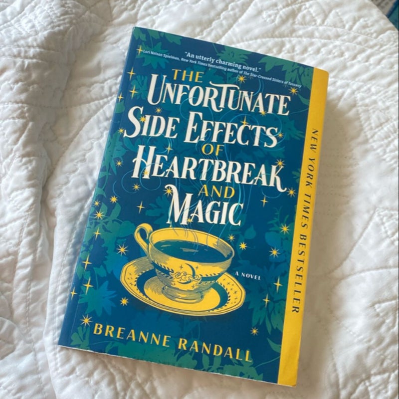 The Unfortunate Side Effects of Heartbreak and Magic