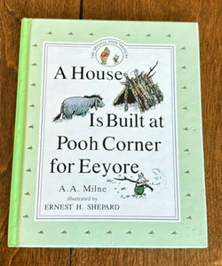 A House is Built at Pooh Corner