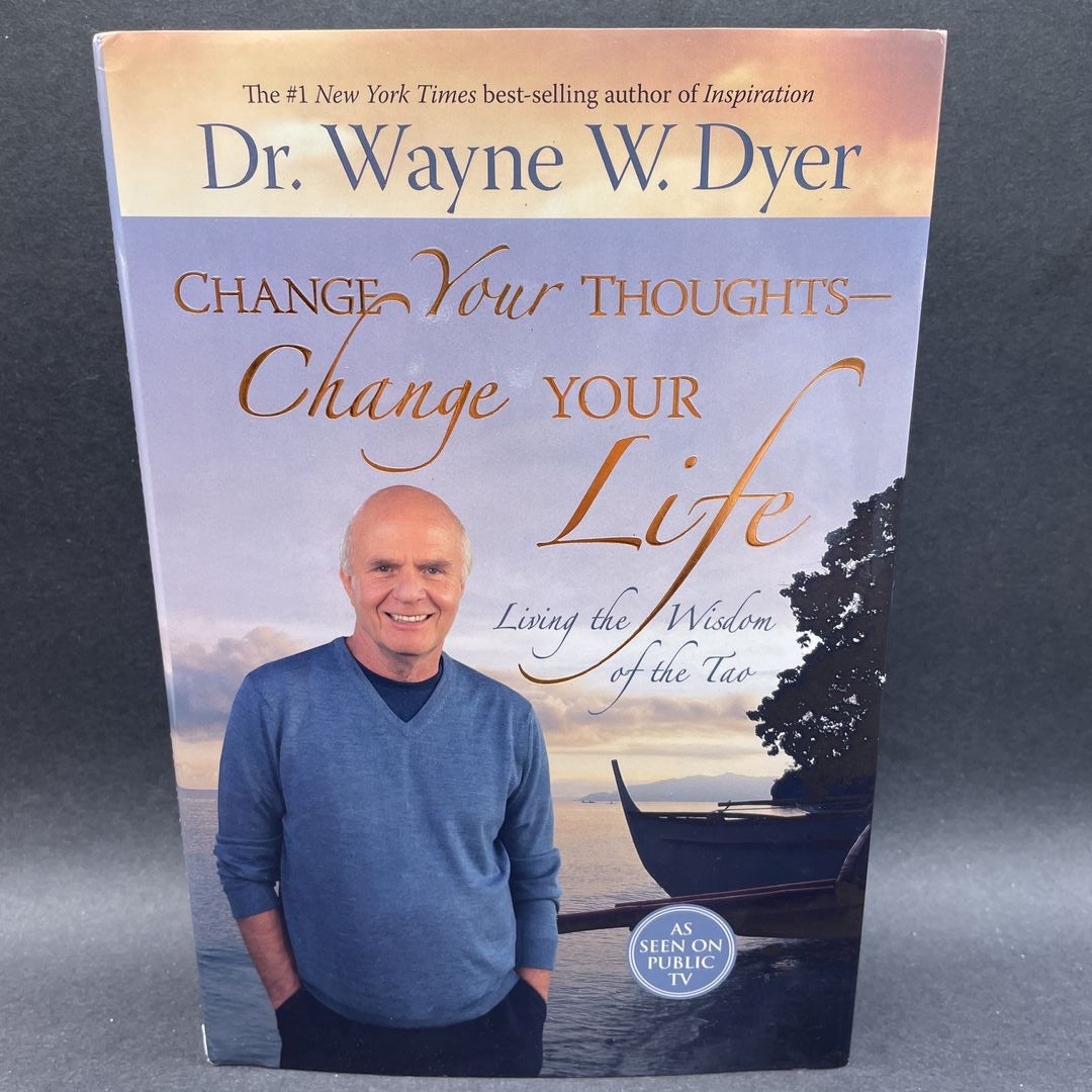 Change Your Thoughts - Change Your Life book cover