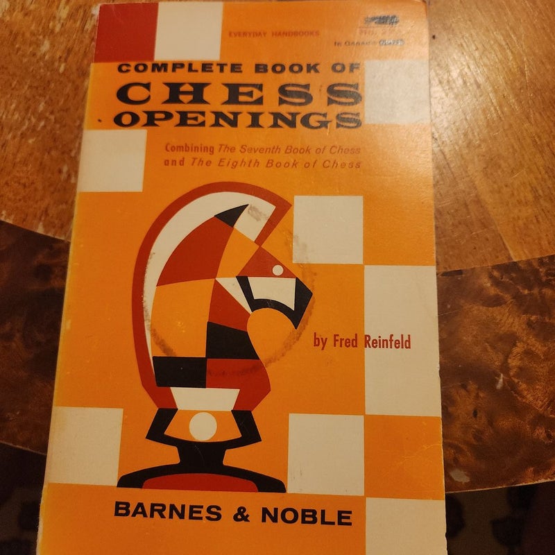 Complete Book of Chess Openings