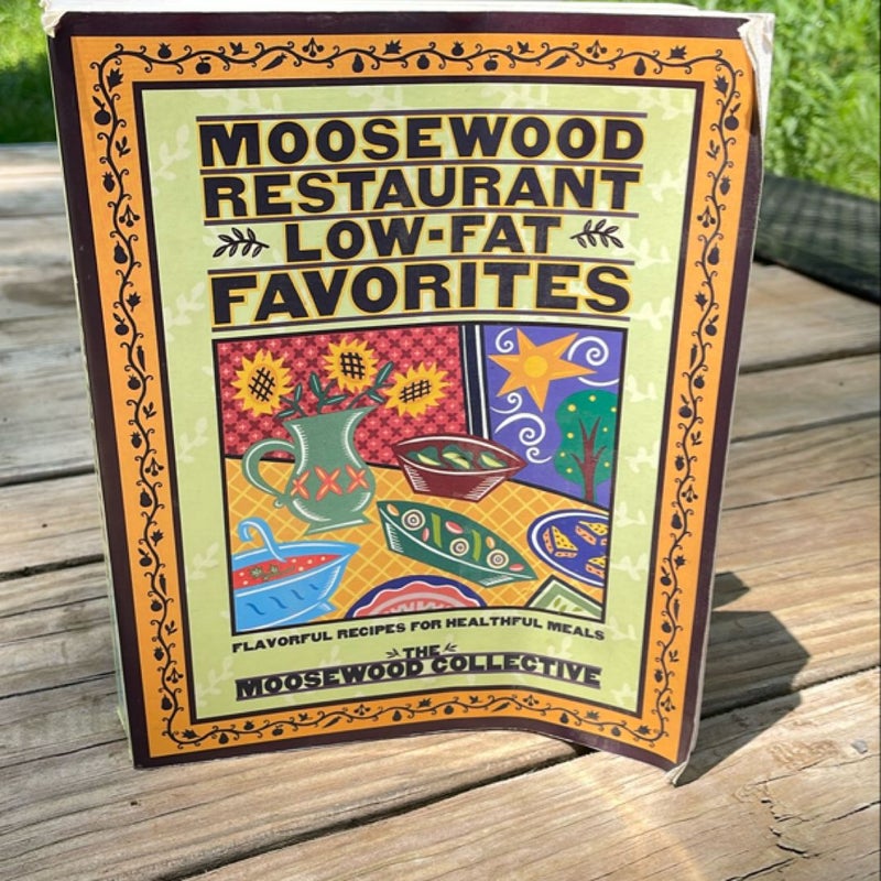 Moosewood Restaurant Low-Fat Favorites