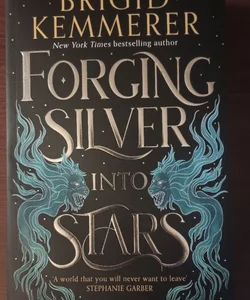 Forging Silver into Stars