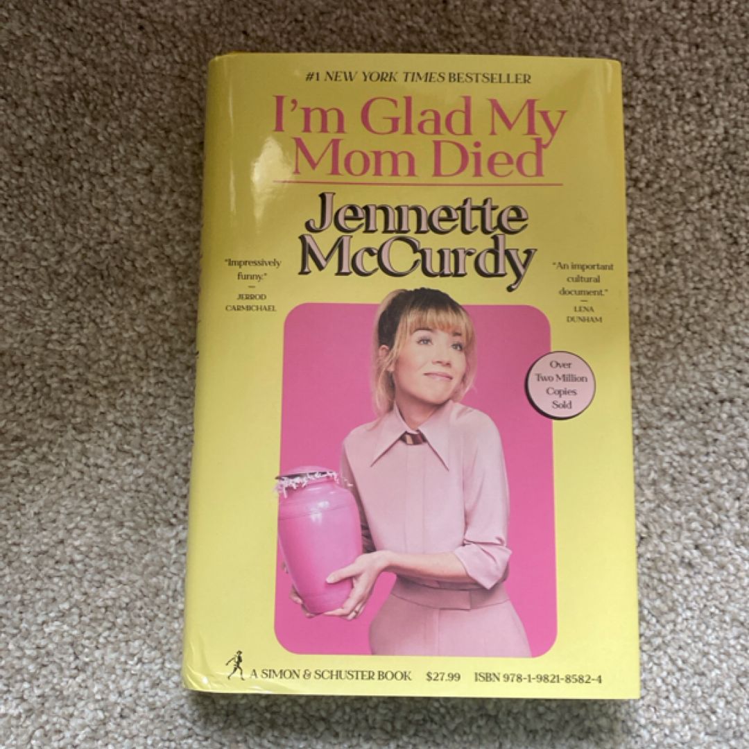 I'm Glad My Mom Died