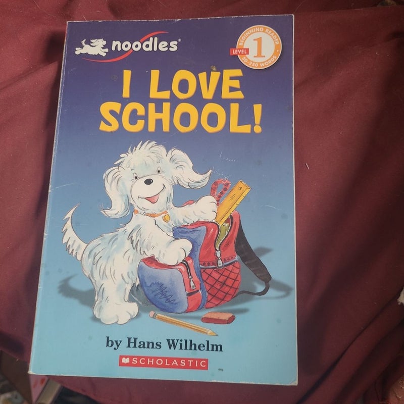 I Love School!