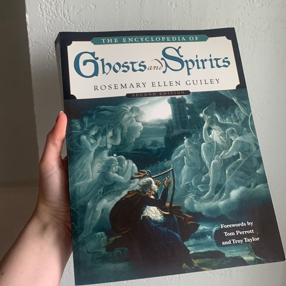 The Encyclopedia of Ghosts and Spirits