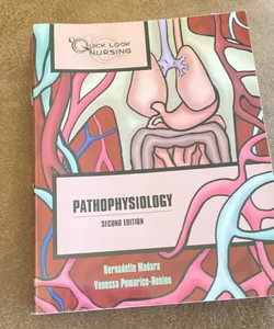 Quick Look Nursing: Pathophysiology