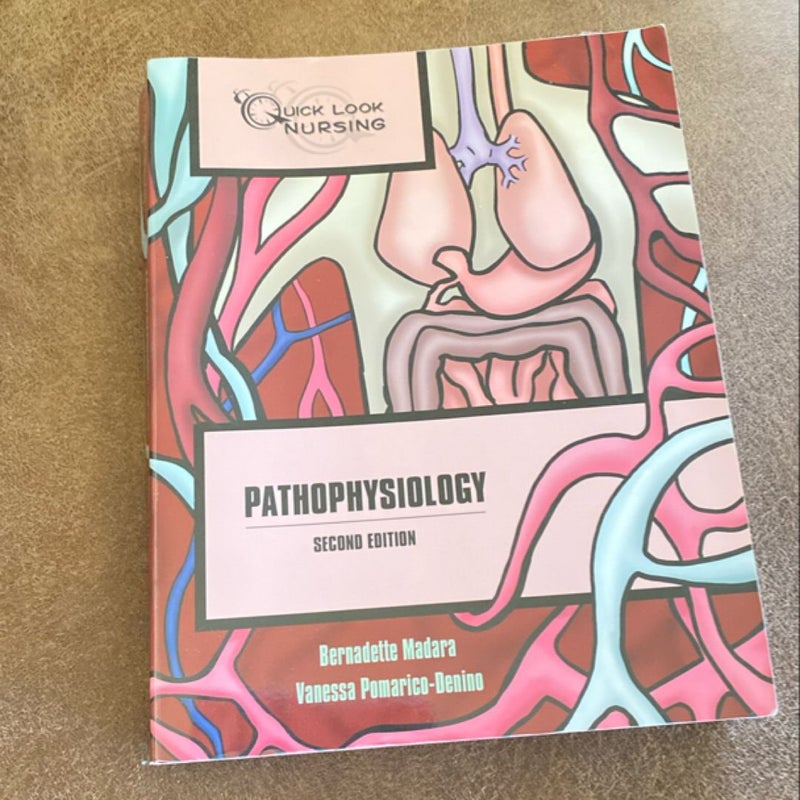 Quick Look Nursing: Pathophysiology