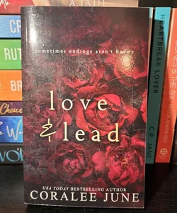Love and Lead *SIGNED*