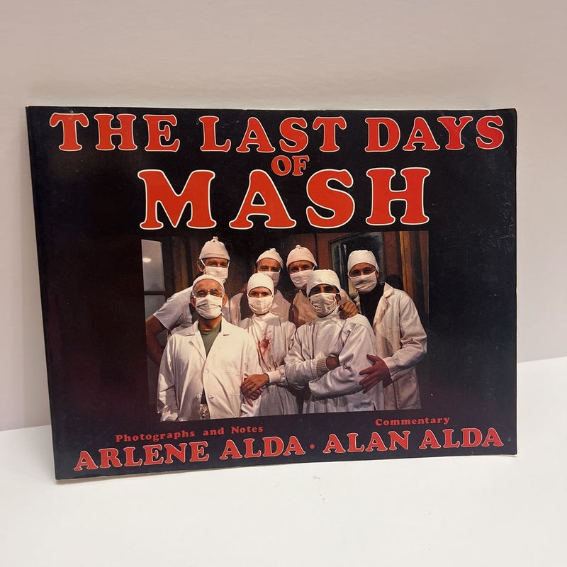 The Last Days of MASH