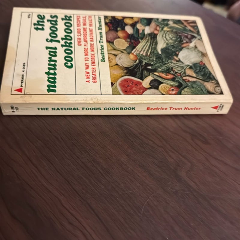 The natural foods cookbook