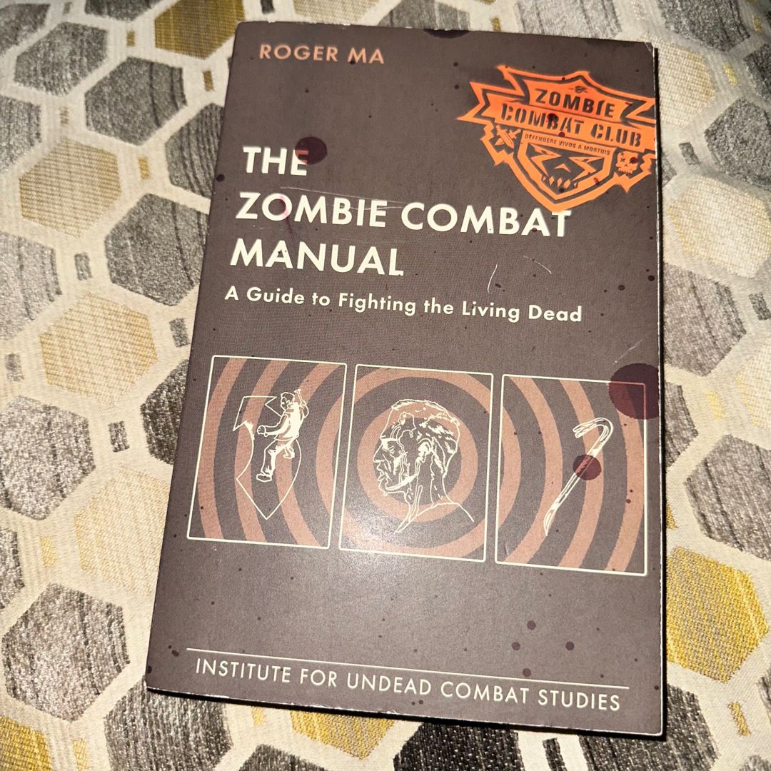 The Zombie Combat Manual