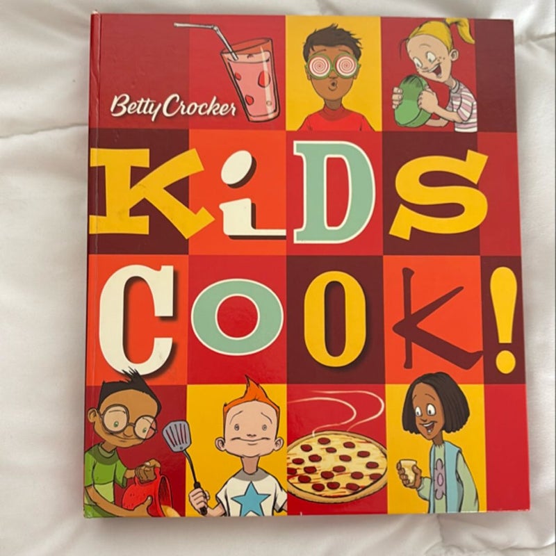 Betty Crocker Kids Cook!