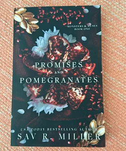 Promise and Pomegranates