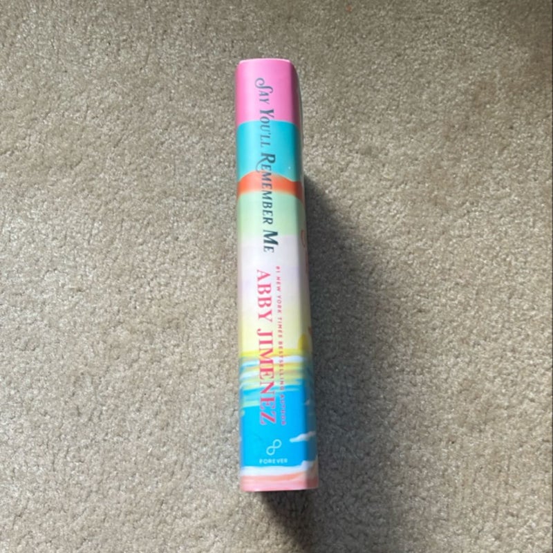 Say You’ll Remember Me (Barnes and Nobel Exclusive)