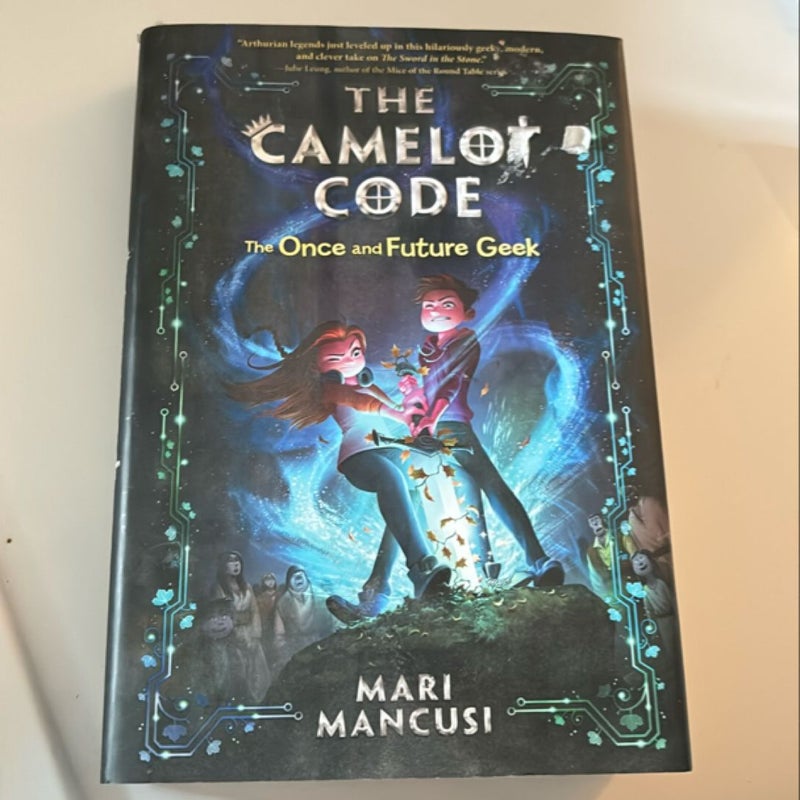 The Camelot Code: the Once and Future Geek