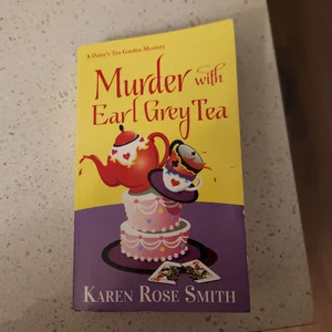 Murder with Earl Grey Tea