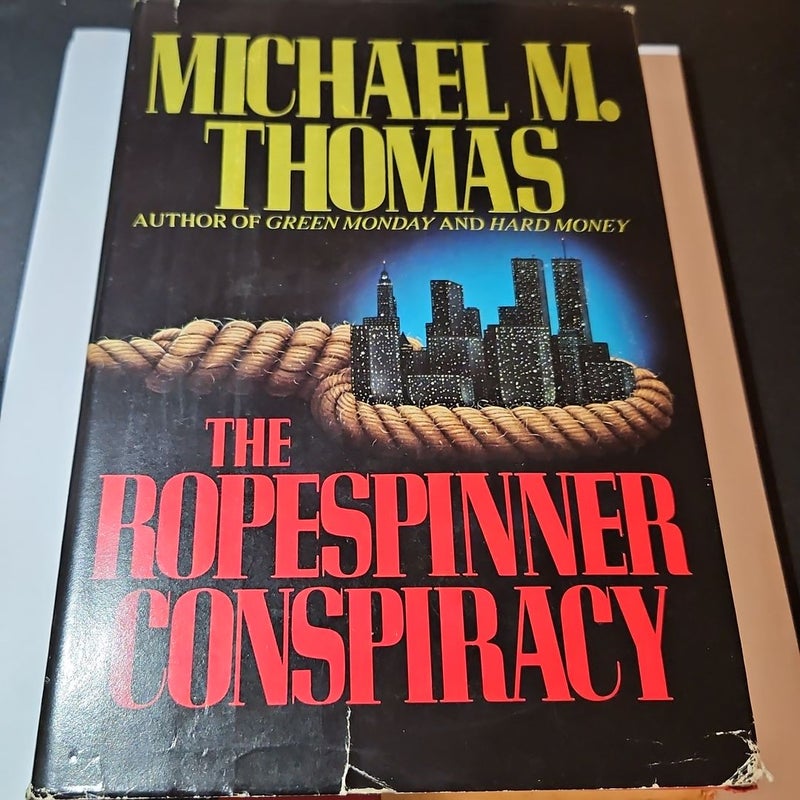 The Ropespinner Conspiracy