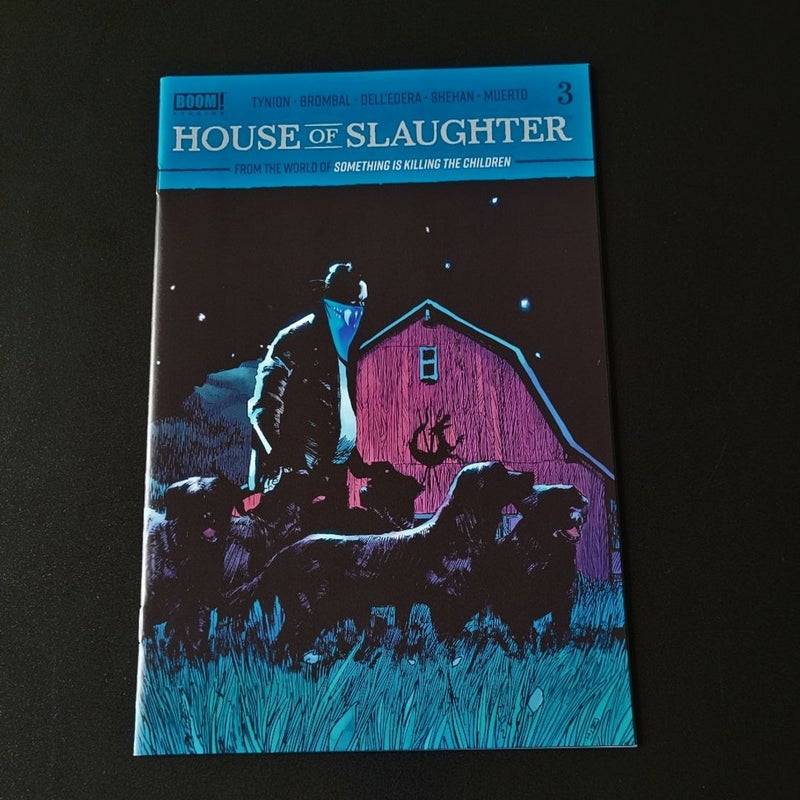 House Of Slaughter #3
