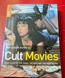 The Rough Guide to Cult Movies