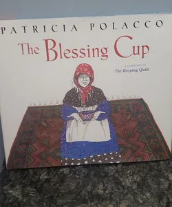 The Blessing Cup