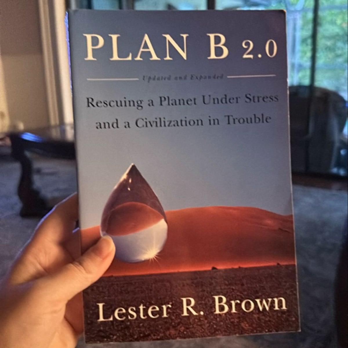 Plan B 2. 0 by Lester R. Brown