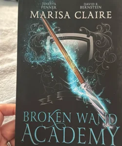 Broken Wand Academy