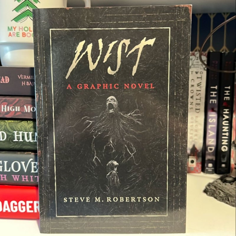 Wist: a Graphic Novel