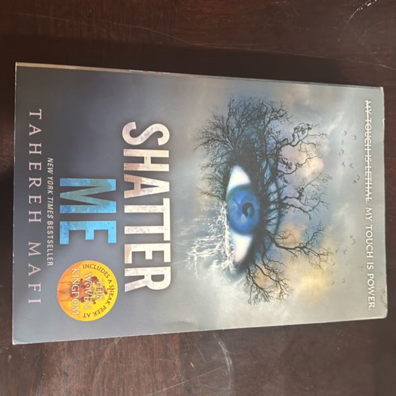 Shatter Me