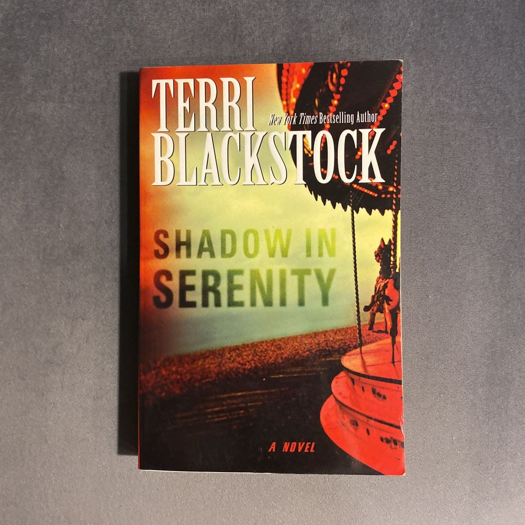 Shadow in Serenity by Terri Blackstock, Paperback Pangobooks