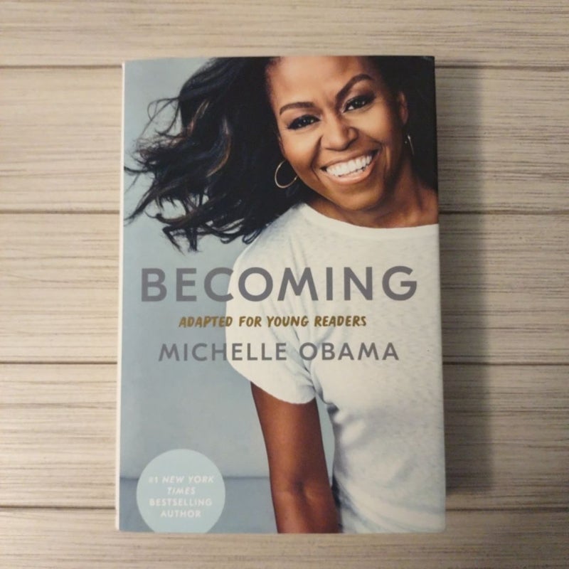 Becoming: Adapted for Young Readers