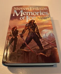 Memories of Ice (Malazan Book 3)