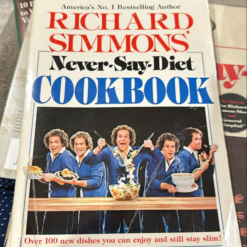 Richard Simmons' Never-Say-Diet Cookbook