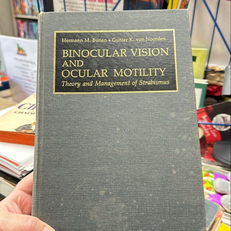 Binocular Vision and Ocular Motility