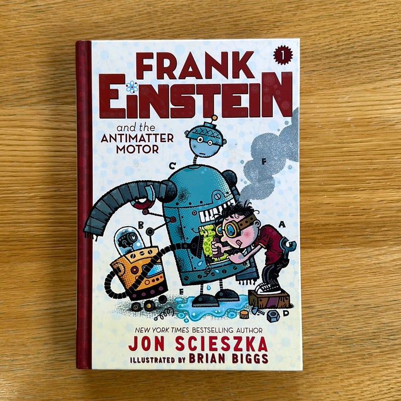 Frank Einstein and the Antimatter Motor (Frank Einstein Series #1)