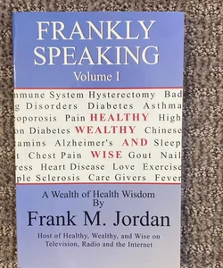 Frankly Speaking  - Volume 1
