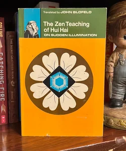 Zen Teaching of Hui Hai