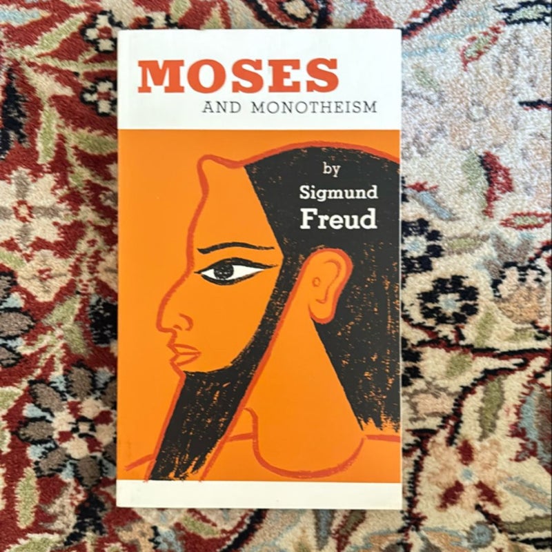 Moses and Monotheism