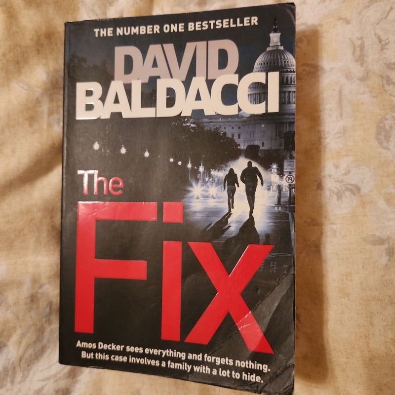 The Fix: an Amos Decker Novel 3