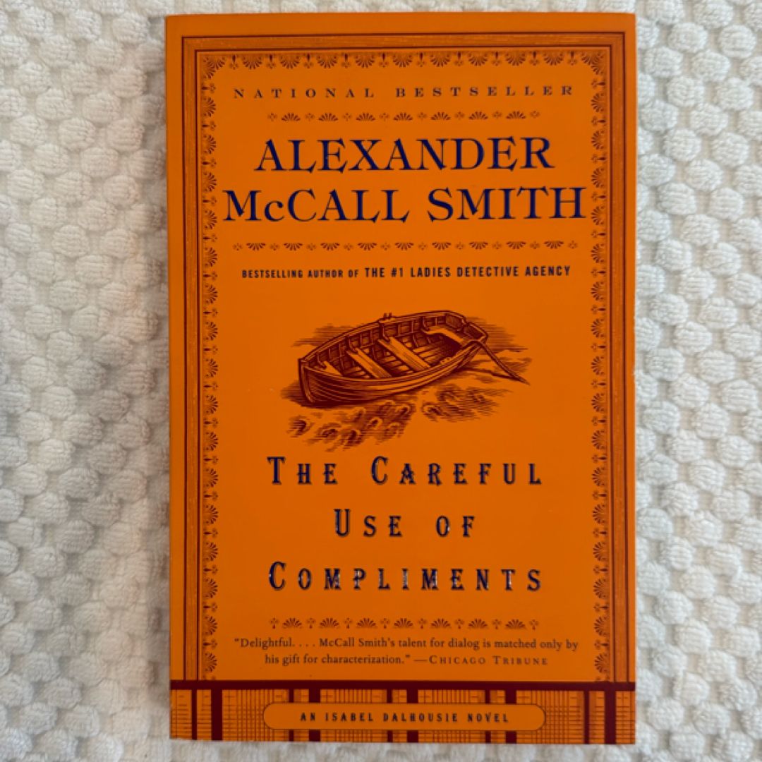 The Careful Use of Compliments