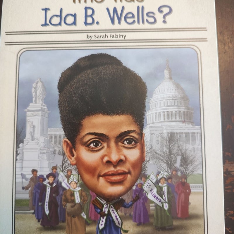 Who Was Ida B. Wells?