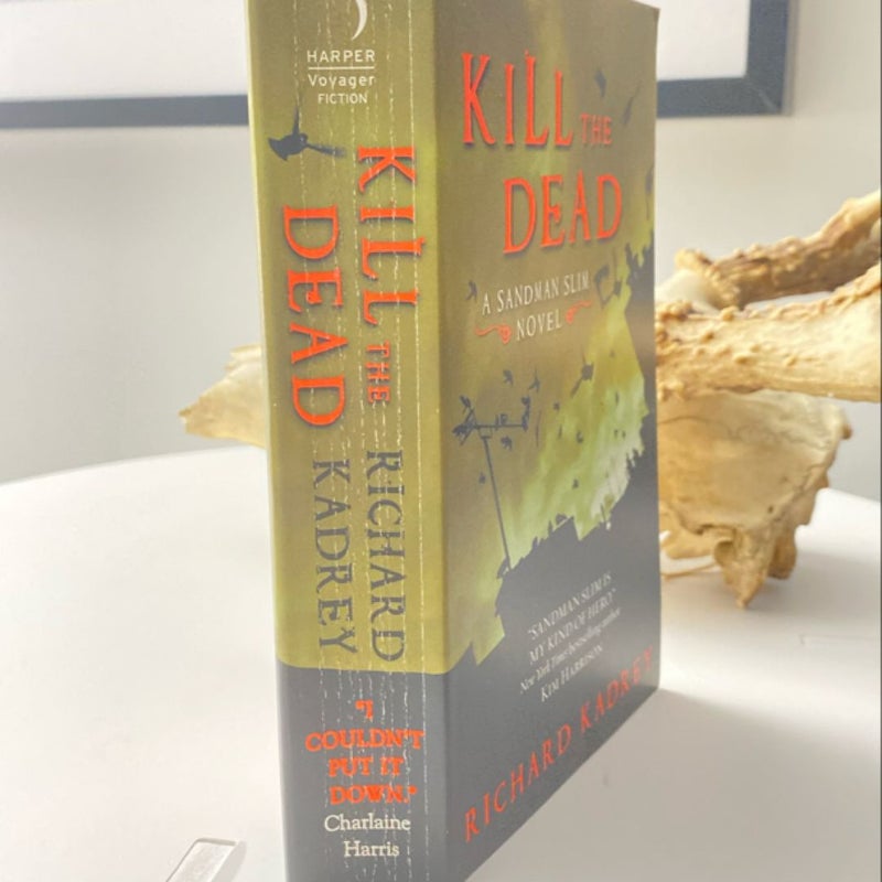 Kill the Dead