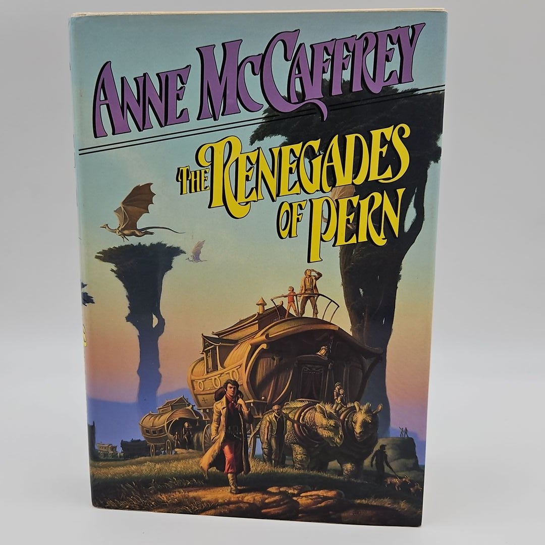 The Renegades of Pern